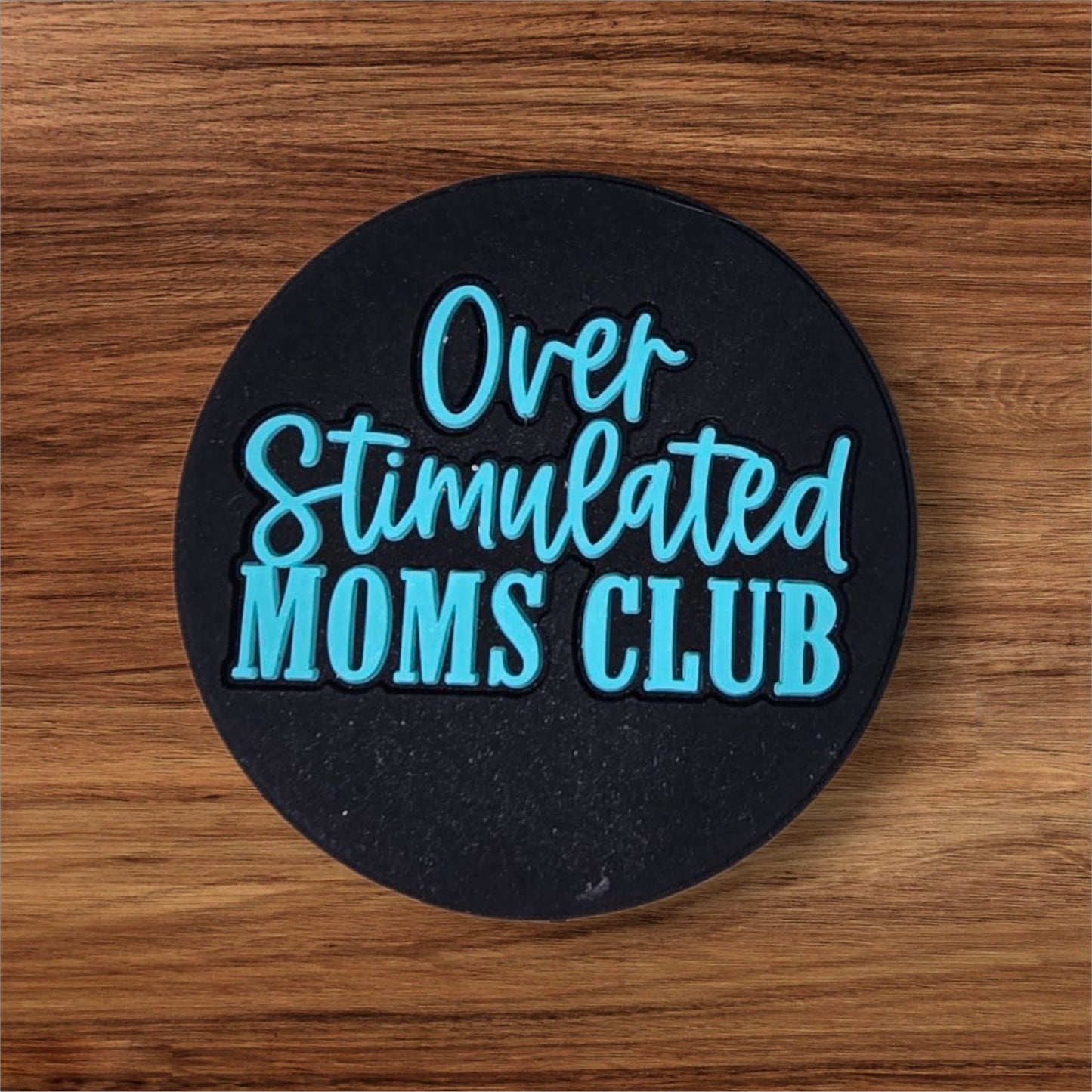 Overstimulated Moms Club Focal