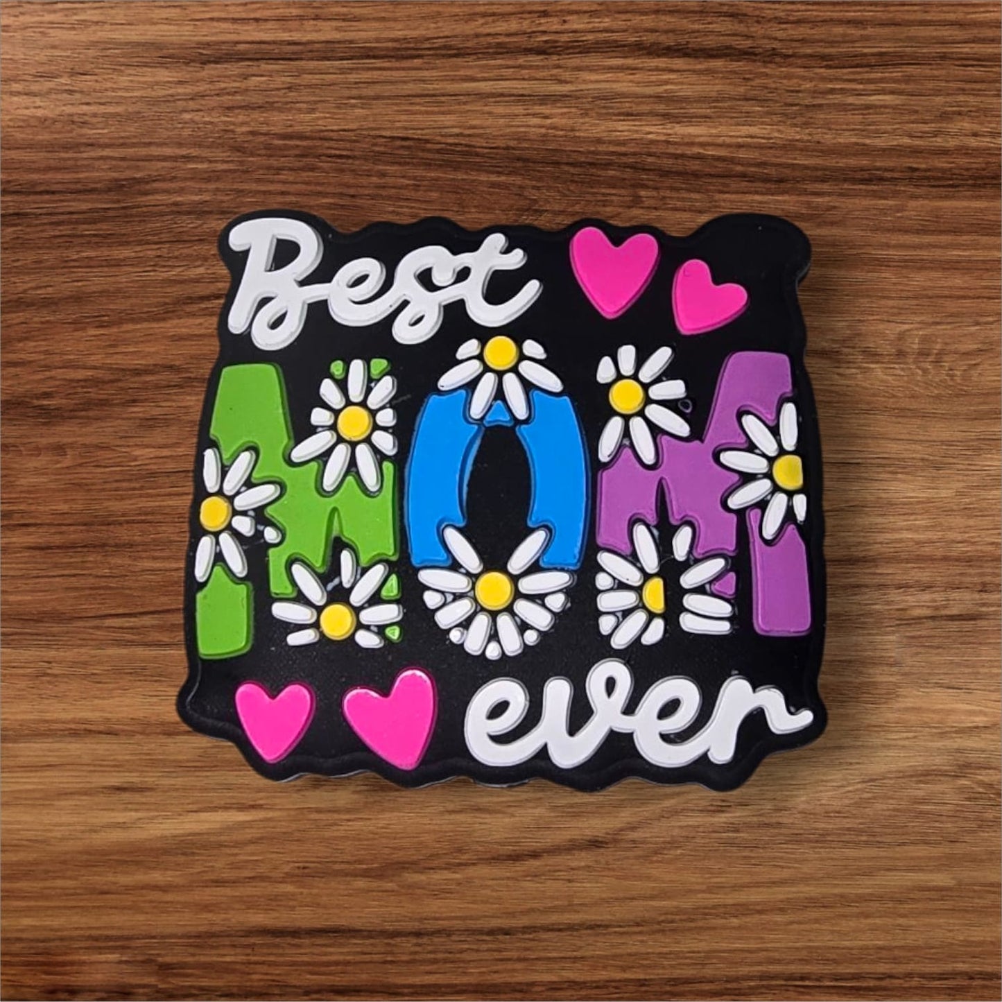 Daisy Best Mom Ever Focal