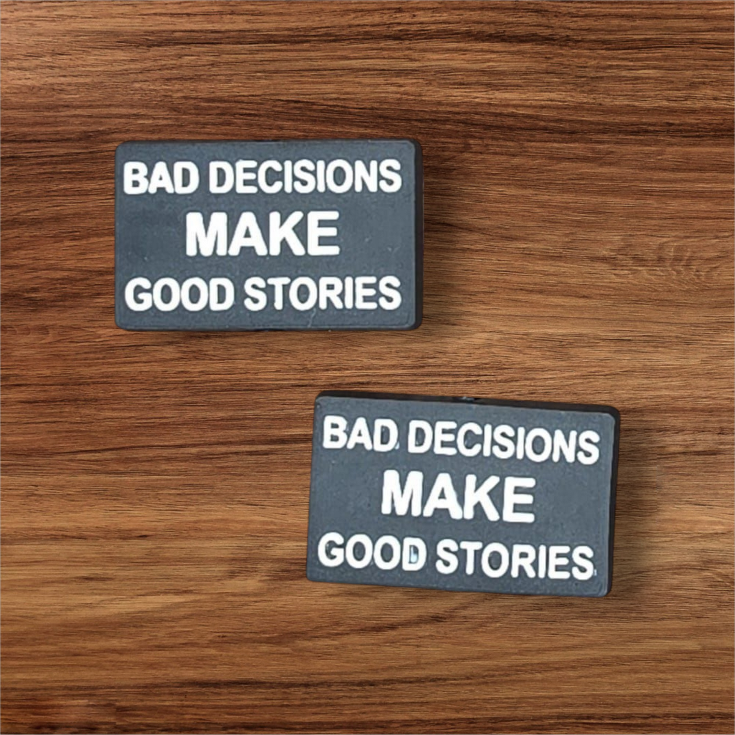 Bad Decisions, Good Stories Focal Bead