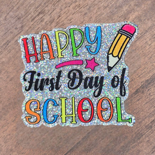 Happy First Day of School Acrylic Flatback