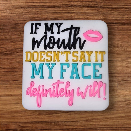 If My Mouth Doesn't Say It Focal
