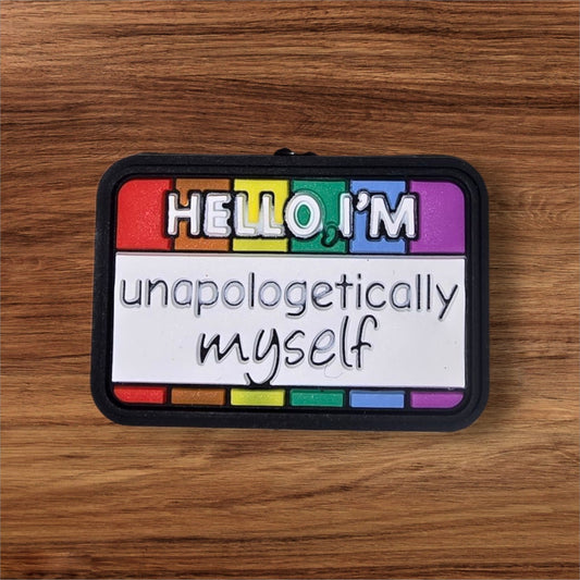 Unapologetically Myself Name Tag Focal