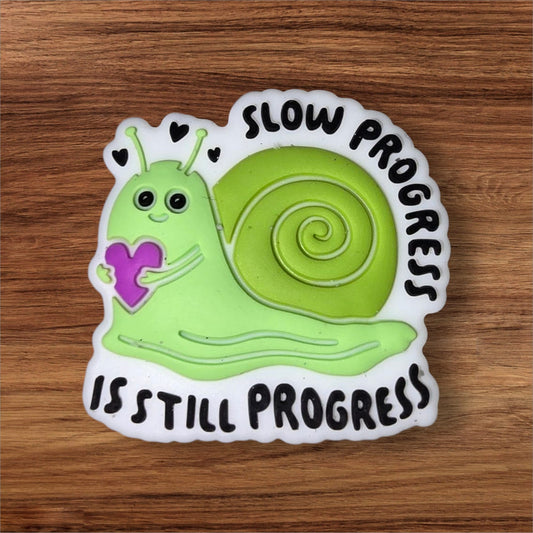 Slow Progress Is Still Progress Focal