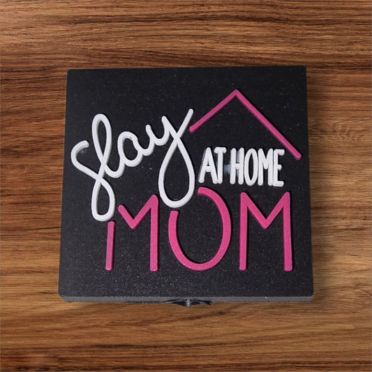 Slay At Home Mom Focal
