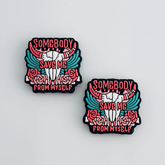 Somebody Save Me From Myself Focal Bead